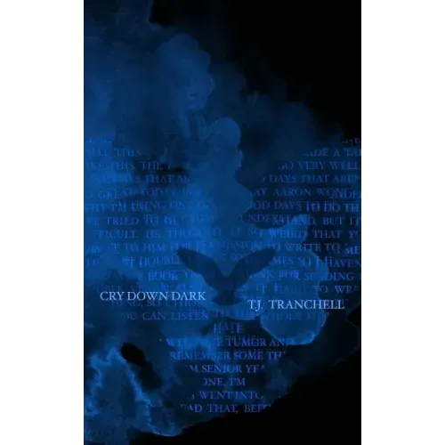Cry Down Dark