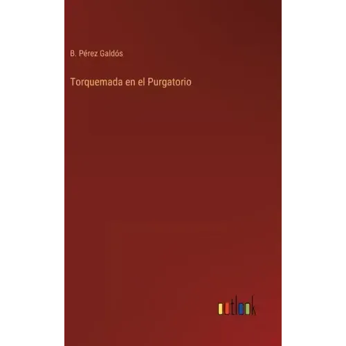 Torquemada en el Purgatorio