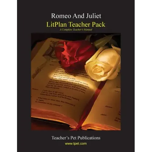 Litplan Teacher Pack: Romeo and Juliet