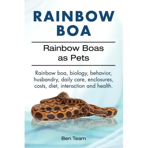 Rainbow Boa. Rainbow Boas as Pets. Rainbow boa, biology, behavior, husbandry, daily care, enclosures, costs, diet, interaction and health.