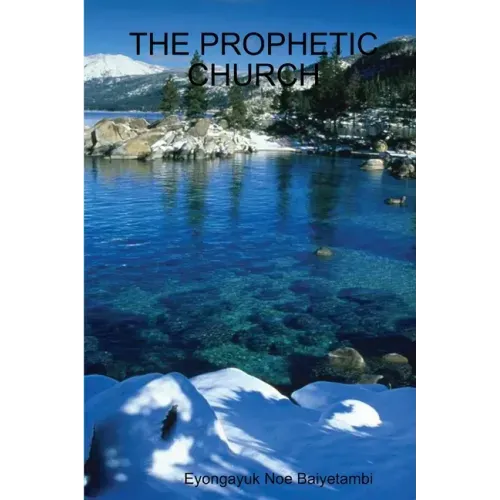 The Prophetic Church: Building the people as God intended