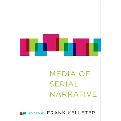 Media of Serial Narrative