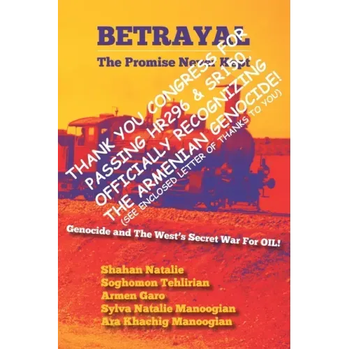 Betrayal: The Promise Never Kept: United States Congress Version
