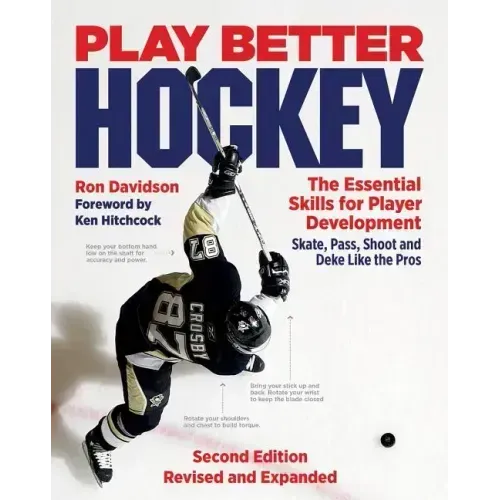 Play Better Hockey: The Essential Skills for Player Development