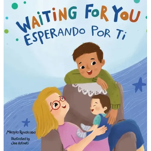 Waiting For You / Esperando Por Ti