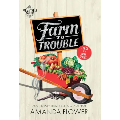 Farm to Trouble