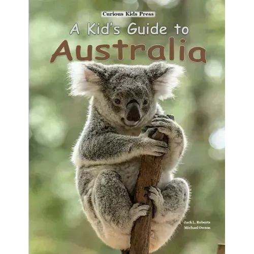 A Kid's Guide to Australia
