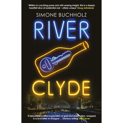River Clyde: The Word-Of-Mouth Bestseller: Volume 5