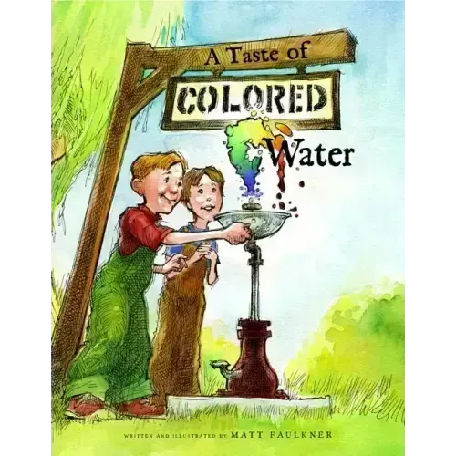A Taste of Colored Water