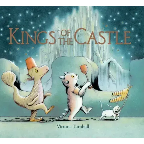 Kings of the Castle