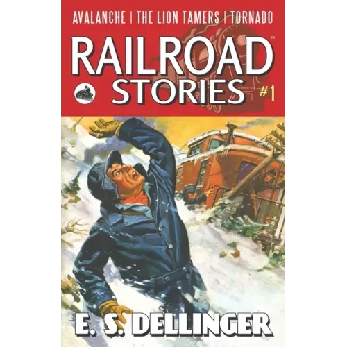 Railroad Stories: Avalanche!