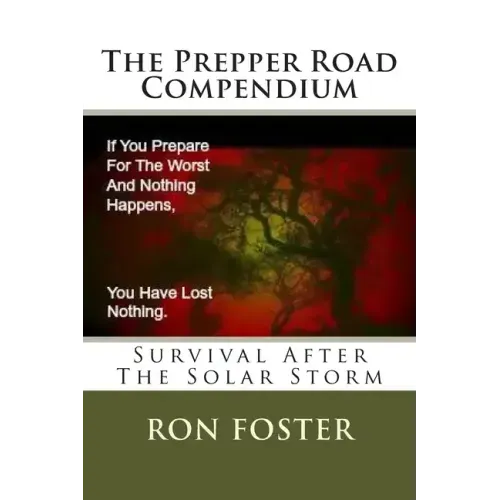 The Prepper Road Compendium