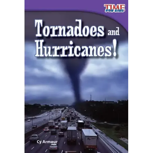 Tornadoes and Hurricanes!