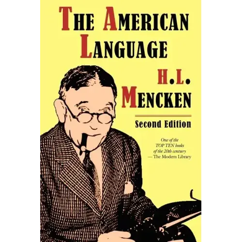 The American Language, Second Edition