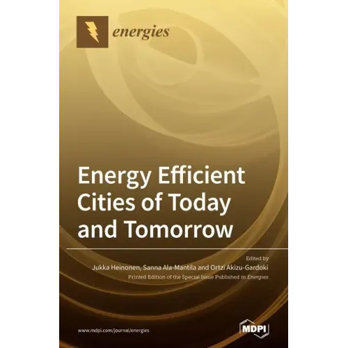 Energy Efficient Cities of Today and Tomorrow