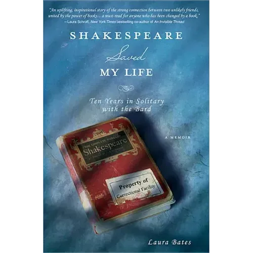Shakespeare Saved My Life