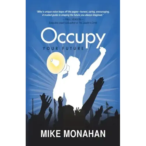 Occupy Your Future