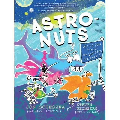 AstroNuts Mission Two: The Water Planet