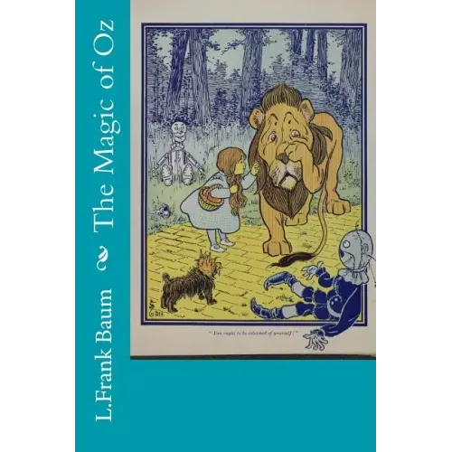 The Magic of Oz