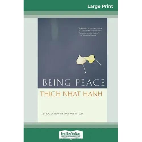 Being Peace (16pt Large Print Edition)