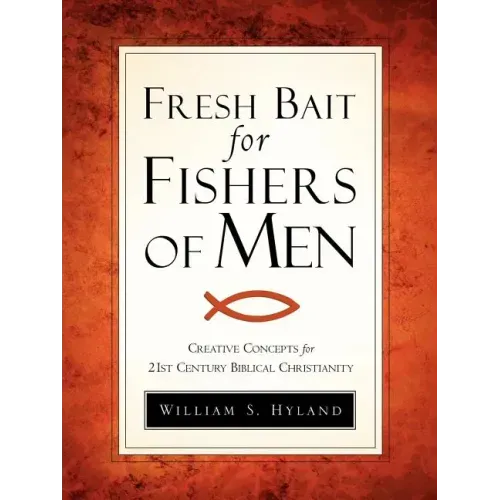 Fresh Bait For Fishers Of Men