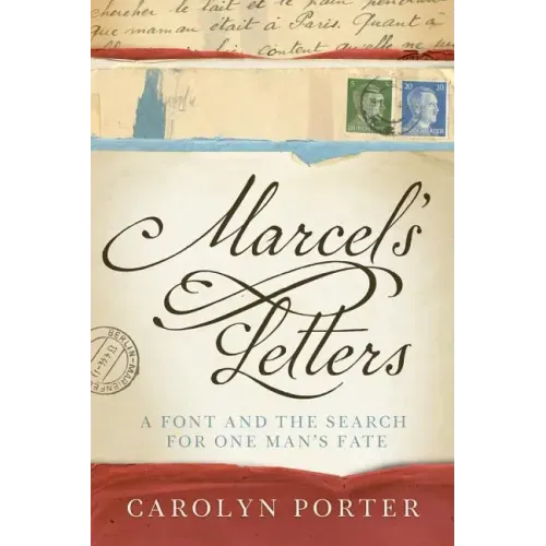 Marcel's Letters: A Font and the Search for One Man's Fate