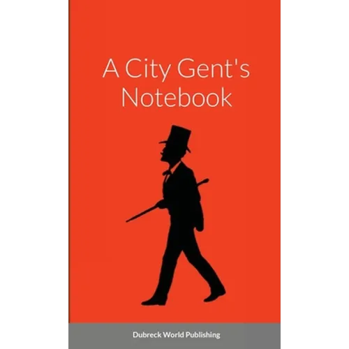 A City Gent's Notebook