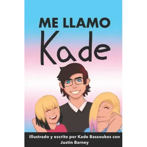 Me Llamo Kade