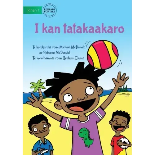 I Like To Play - I kan tatakaakaro (Te Kiribati)