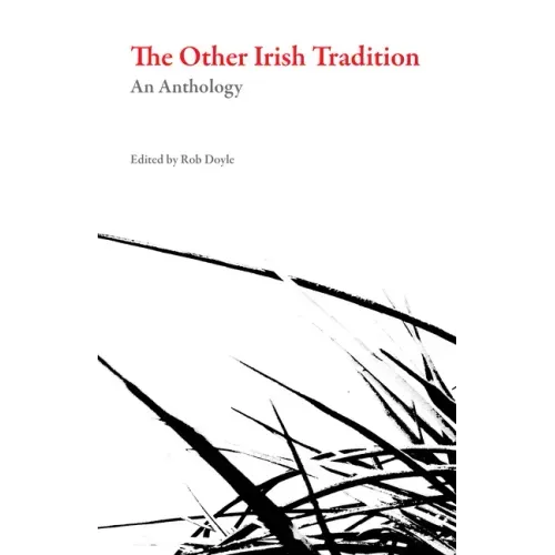The Other Irish Tradition