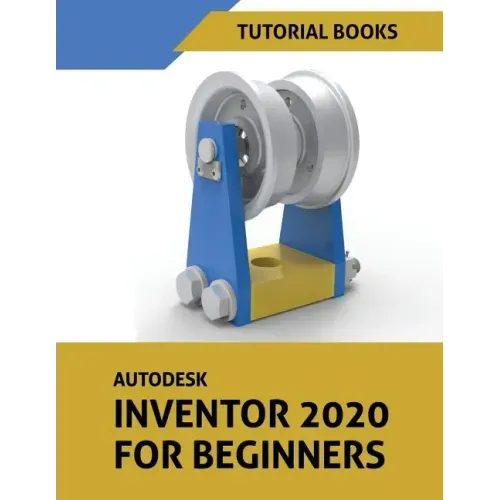 Autodesk Inventor 2020 For Beginners