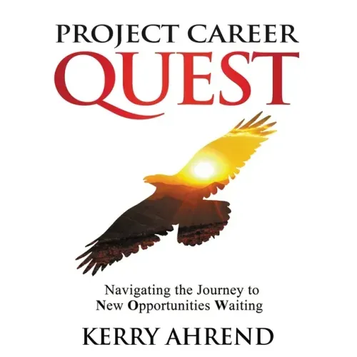 Project Career Quest: Navigating the Journey to New Opportunities Waiting