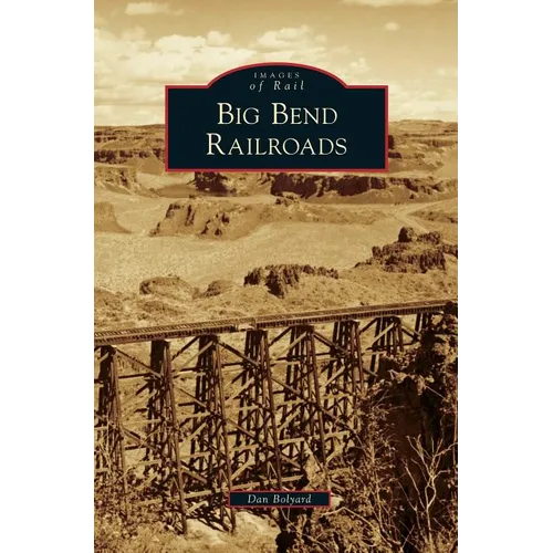 Big Bend Railroads