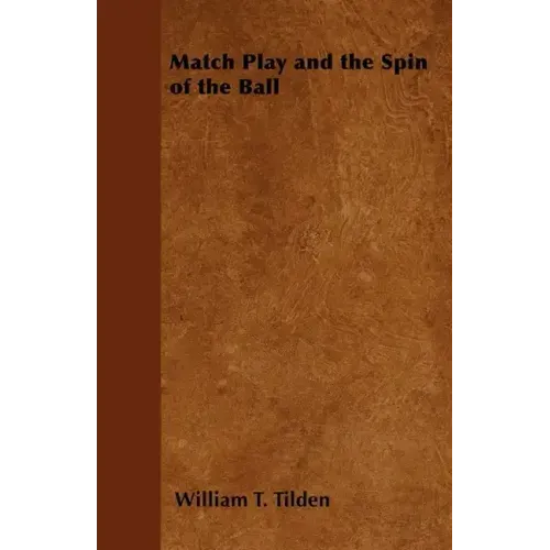 Match Play and the Spin of the Ball