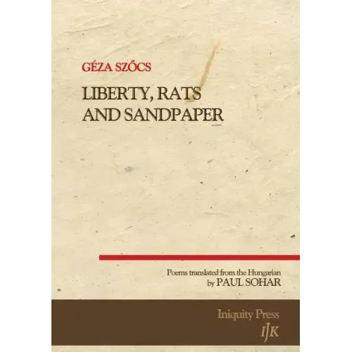 Liberty, Rats and Sandpaper