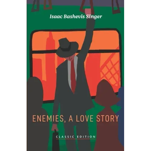 Enemies, A Love Story
