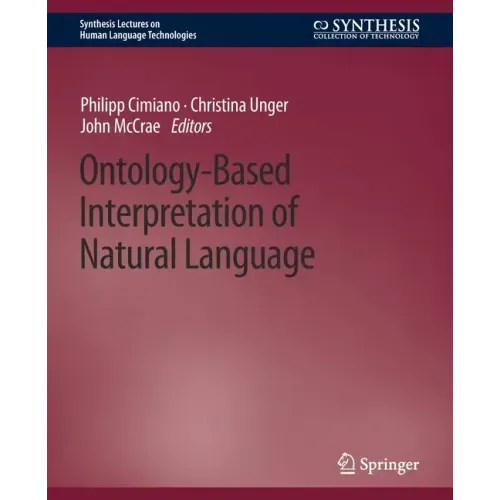 Ontology-Based Interpretation of Natural Language