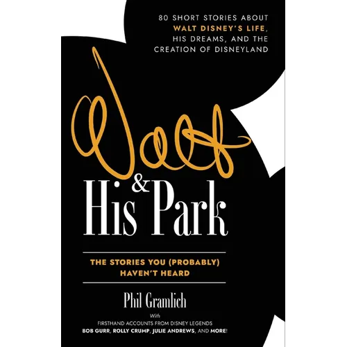 Walt and His Park