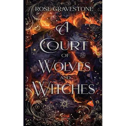 A Court of Wolves and Witches