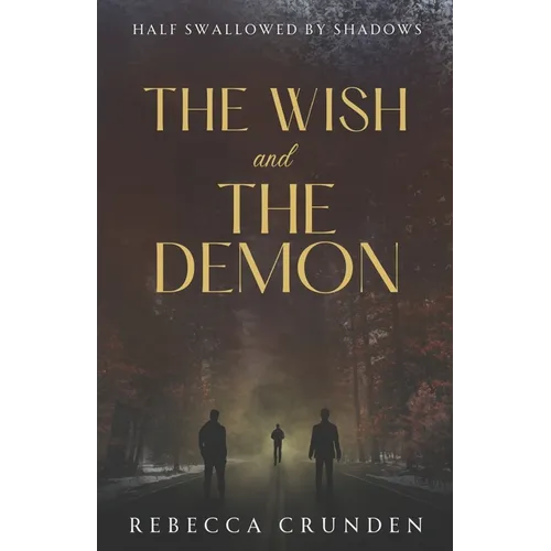 The Wish and the Demon