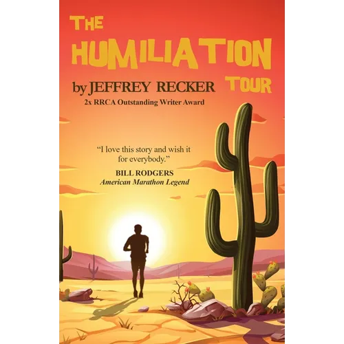 The Humiliation Tour