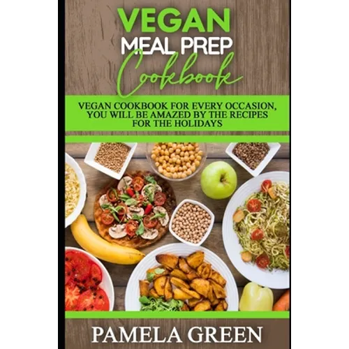 Vegan low carb Cookbook: vegan cookbook for every occasion, you will be amazed by the recipes for the holidays.