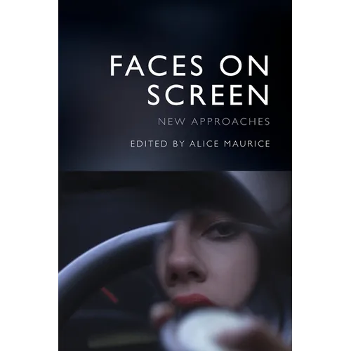 Faces on Screen: New Approaches