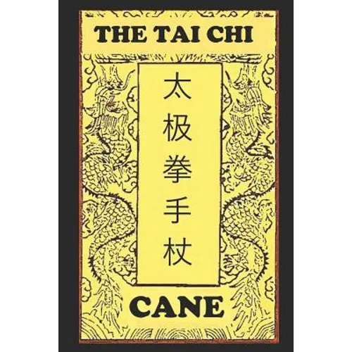 The Tai Chi Cane