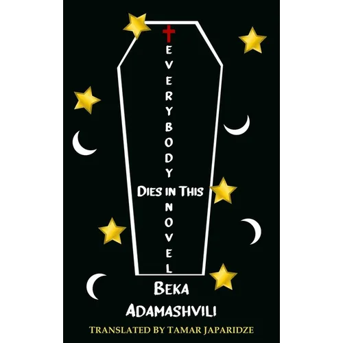 Everybody Dies in This Novel