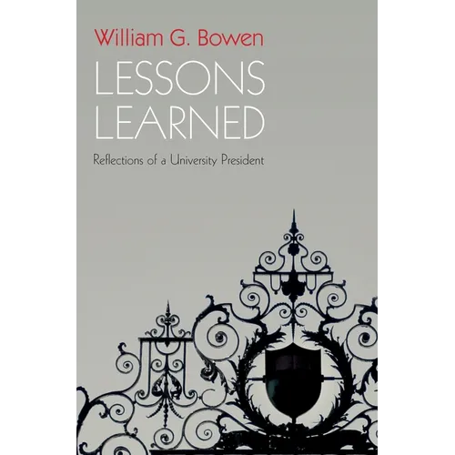 Lessons Learned: Reflections of a University President