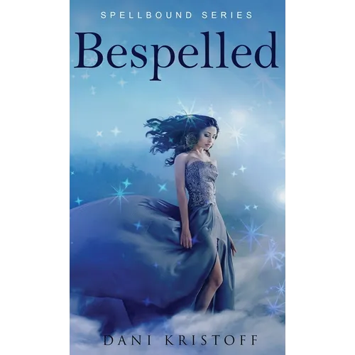 Bespelled: Spellbound Series