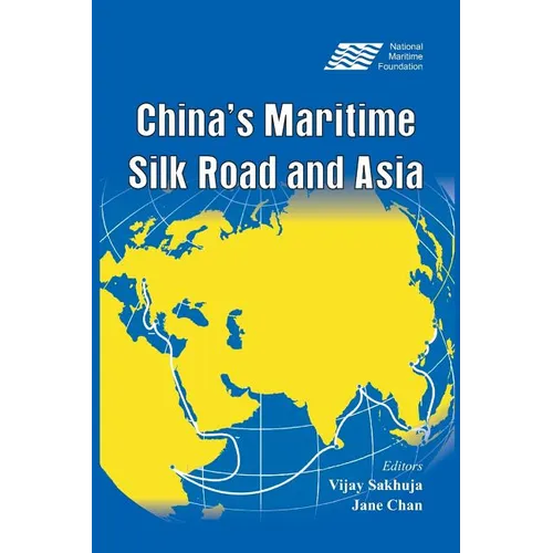 China's Maritime Silk Road and Asia
