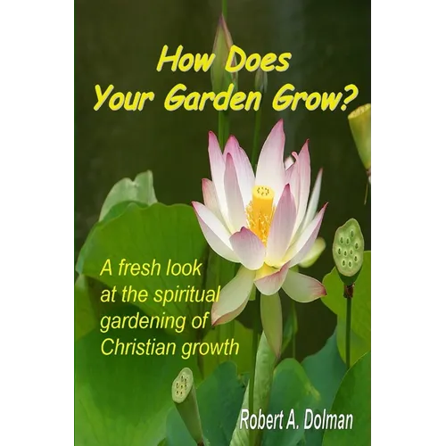 How Does Your Garden Grow?