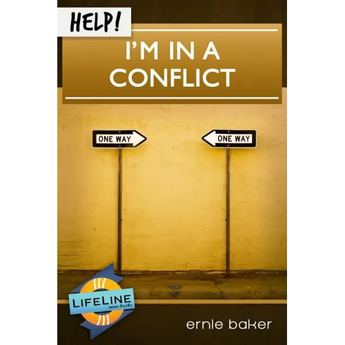 Help! I'm in a Conflict